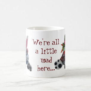 "Nous sommes tous ici" une tasse de café peu foll
