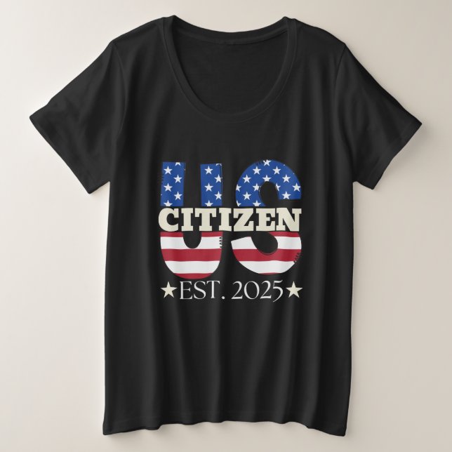 Nouveau citoyen américain est 2025 citoyen immigré (Design devant)