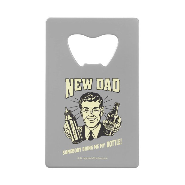 Nouveau Papa : Quelqu'Un M'Apporte Ma Bouteille (Devant)