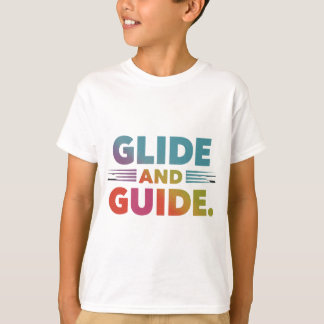Nouveau T-shirt Glide et Guide