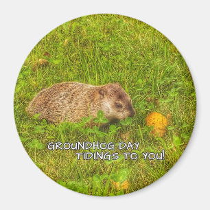 Nouvelles de jour de Groundhog à vous ! aimant
