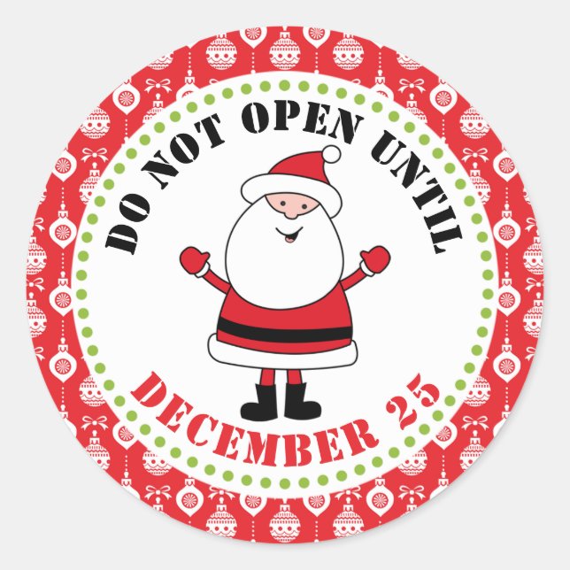 N'Ouvre Pas Jusqu'Au 25 Décembre Stickers Noël (Devant)