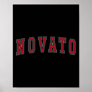 Novato Kalifornien Souvenir Urlaub College Stil  Poster
