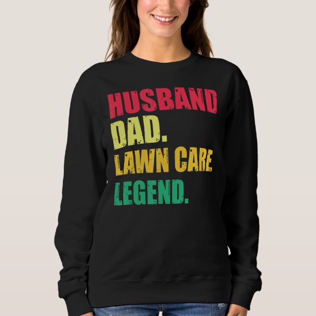 Novelty Garening Planting Husband Sarcastic Sayin Sweatshirt (Vorderseite)