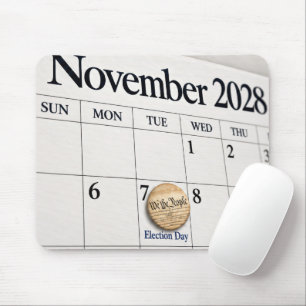 November 2028 Wahl mit Abzeichen Mousepad