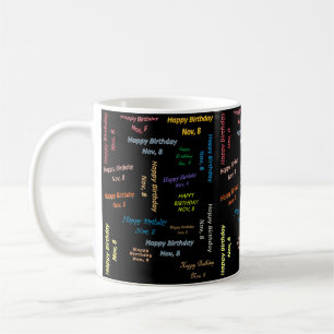 November, 8. Geburtstag Tasse