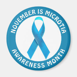 November ist der Bewusstseinsmonat für Mikrotie Magnet
