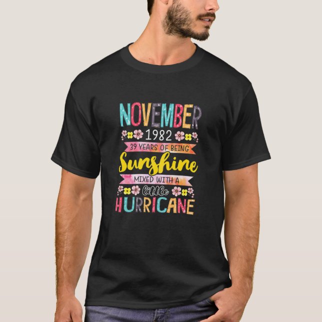 November Mädchen 1982 39 Jahre alt Phantastisch se T-Shirt (Vorderseite)