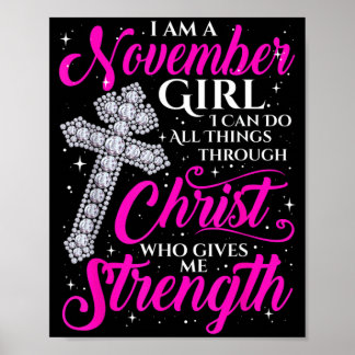 November-Mädchen Lustiger Spruch Christlich Poster