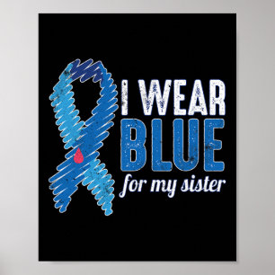 November T1d Bewusstsein Ribbon Blue für Schwester Poster