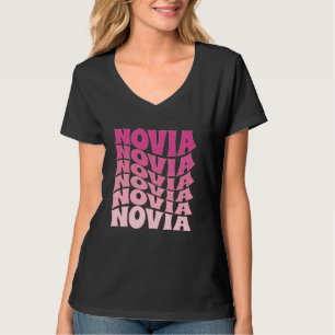 Novia Bride Spanish Latina Groovy Bachelorette Par T-Shirt