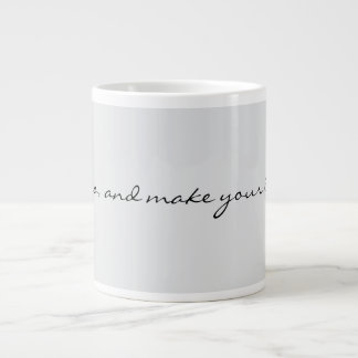 Now Go and Make Your Legend Inspirational Motivati Jumbo-Tasse