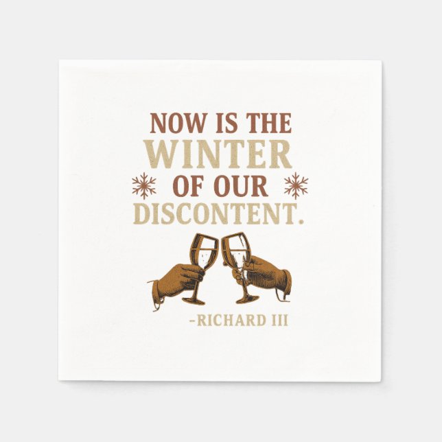 Now is the Winter of Our Discontent Serviette (Vorderseite)