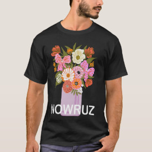 Nowruz Frühlings- Norouz Persisches Neujahr Norooz T-Shirt