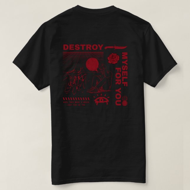 NØX STUDIOS — ZERSTÖRE MICH FÜR DICH T-Shirt (Design Rückseite)