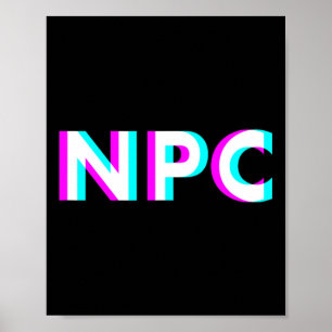 Npc-Meme - Nicht-Spieler-Charakter 2 Poster