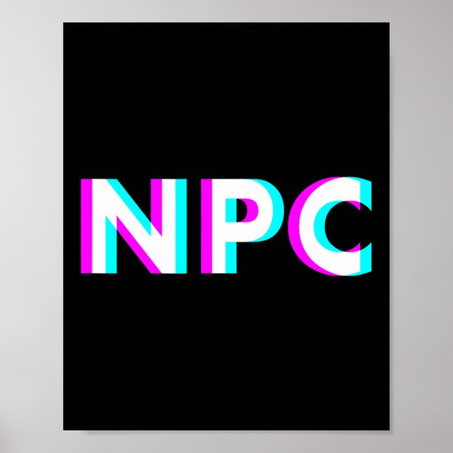 Npc Meme - Non Player Character 2  Poster (Vorne)