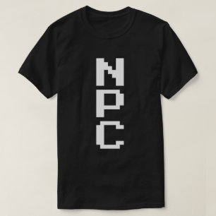 NPC - Nicht abspielbares Zeichen T-Shirt
