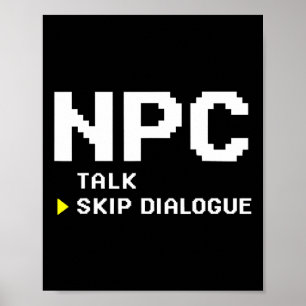 Npc Nicht-Spieler-Charakter Dialog überspringen Ga Poster