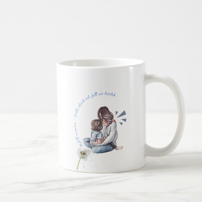 NPF-mugg – Trött, stark & full av kärlek Kaffeetasse (Rechts)