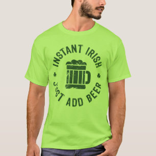 NSPBgtxt RND sofortige Iren addieren gerade Bier-T T-Shirt