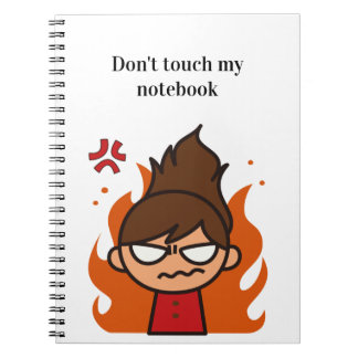 N'touchez pas à mon cahier – Cahier drôle