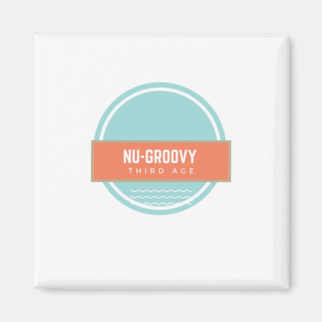 Nu-Groovy drittes Alter Magnet (Vorne)