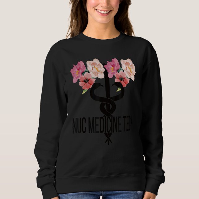 Nuc Med Technologin Caduceus Nuklear Medicine Tec Sweatshirt (Vorderseite)
