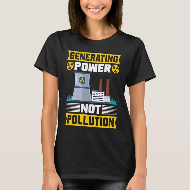 Nuclear Engineering Nuclear Energy Nuclear Enginee T-Shirt (Vorderseite)