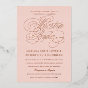 Nuestra Boda Rose Gold Folieneinladung