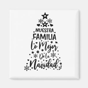 Nuestra Familia Lo Mejor De La Navidad Magnet