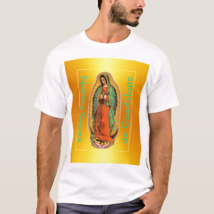 Nuestra Señora de Guadalupe T - Shirt 