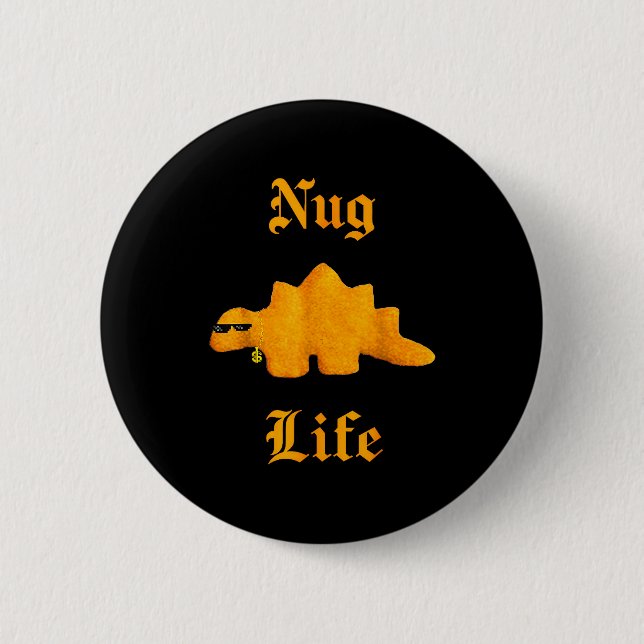 Nug Life Dinosaur Chicken Nugget Funny Retro  Button (Vorderseite)