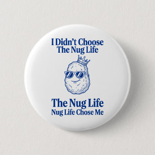Nug Life Retro-Linienkunst Coole Shades Chicken Nu Button