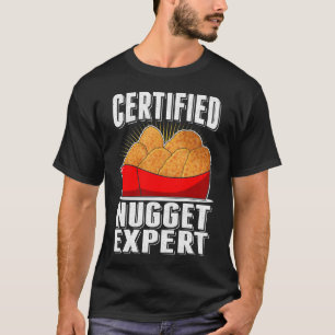 Nugget Expert Nug Life T-Shirt