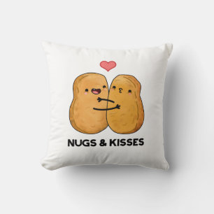 Nugs and Kisses Funny Chicken Nugget Pub Kissen