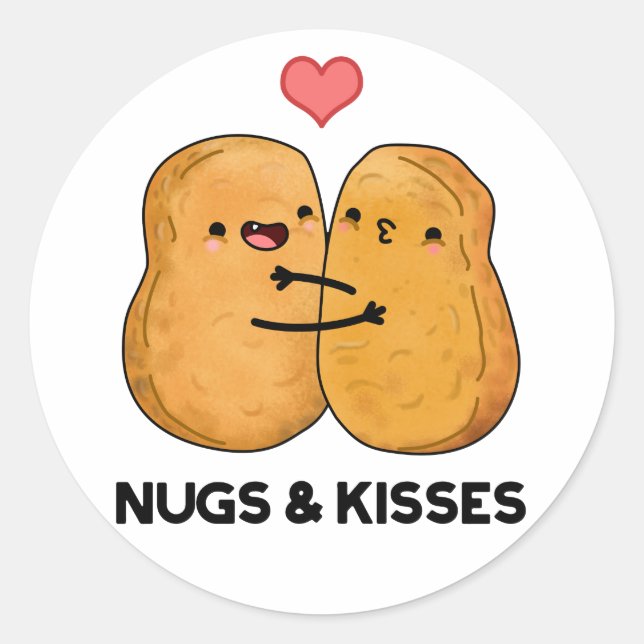 Nugs and Kisses Funny Chicken Nugget Pub Runder Aufkleber (Vorderseite)