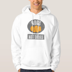 Nugs keine Drogen Hoodie