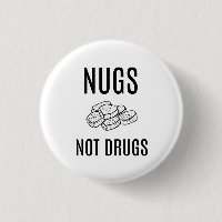 NUGS NICHT MISCHT KNOPF DROGEN BEI