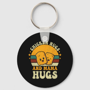 Nugs und Mama Hugs Kleinkind für Hühnernugget-Lieb Schlüsselanhänger