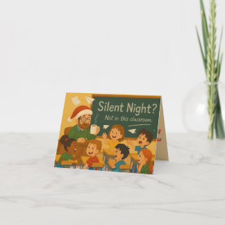 Nuit silencieuse en classe | Carte de Noël drôle p