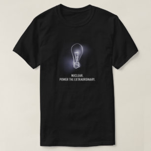 Nuklear. Power der außerordentlichen T - Shirt de