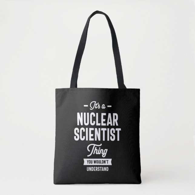 Nukleare wissenschaftliche Jobübersicht Tasche (Vorderseite)