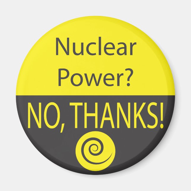 NUKLEARER POWER? NEIN, DANKE! MAGNET (Vorne)