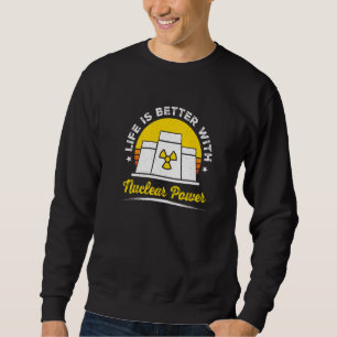 Nuklearmedizin Radioaktiver Nuklearingenieur  13 Sweatshirt