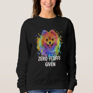 Null Flausen gegeben Pomeranian Pom Pom Humor Hund Sweatshirt