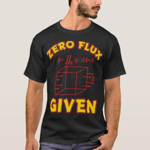 Null Flux angesichts des lustigen Puns für Ingenie T-Shirt