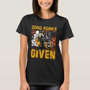 Null Gabelgabeln mit Gabelstaplerlager Logistik T-Shirt