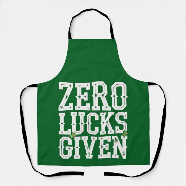 Null Glück gegeben Lustiges St. Patrick's Day Iris Schürze (Vorderseite)