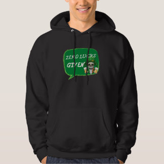 Null Glück Gegeben St Patrick s Tag St Paddys Tag Hoodie